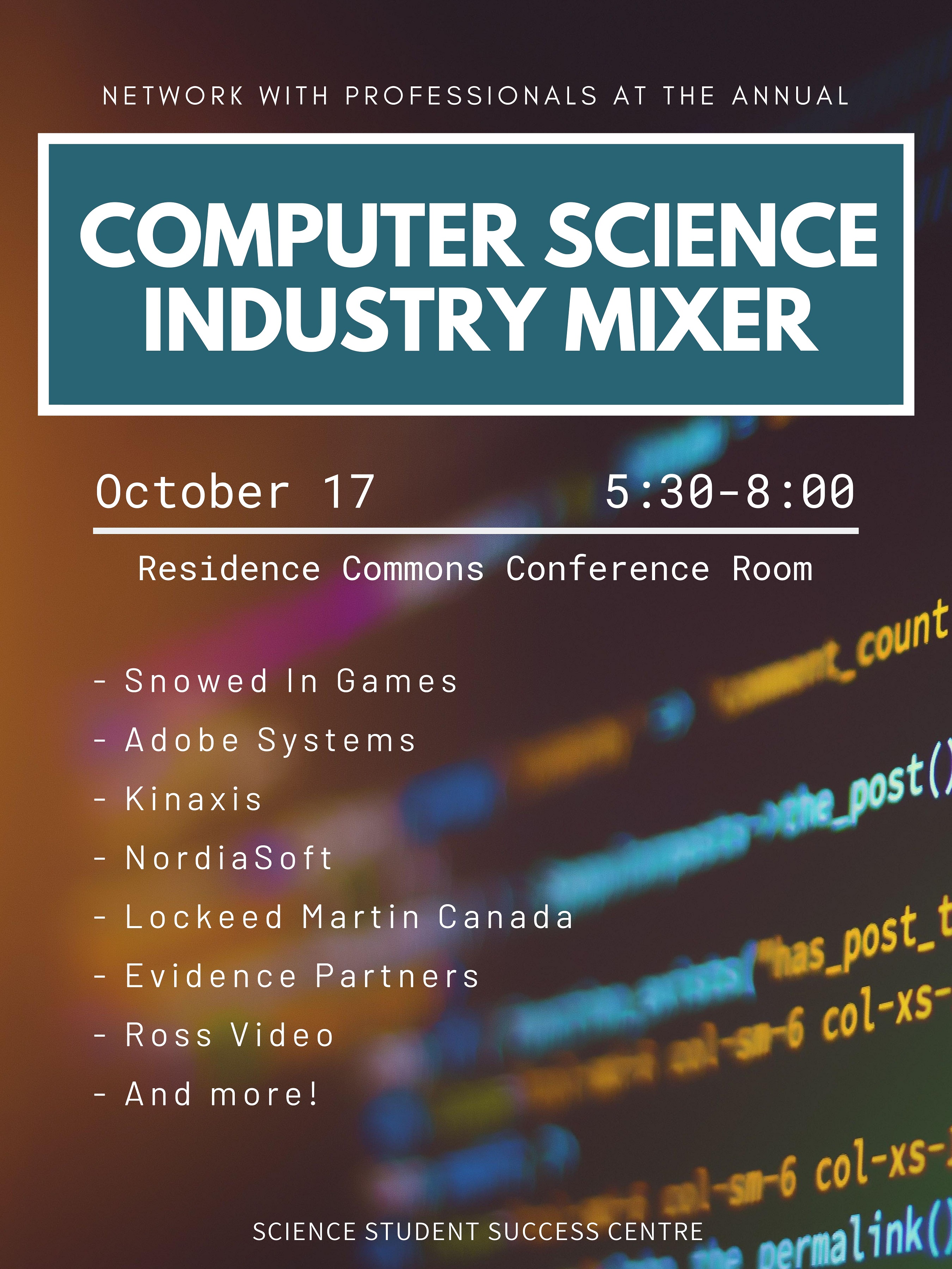 A poster for Computer Science Industry Mixer on October 17th at 5:30pm in Residence Commons